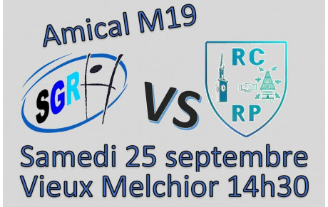 Samedi 25 septembre 14h30 au stade Vieux Melchior