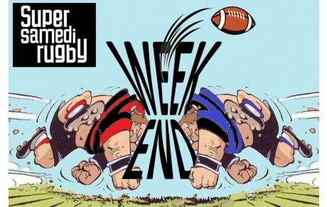 Super samedi rugby